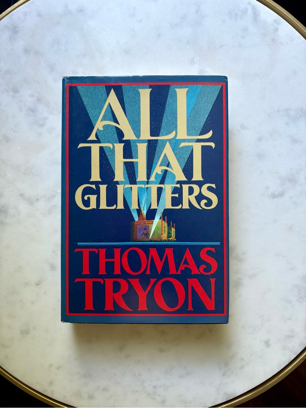 All That Glitters by Thomas Tryon Hardcover Book
